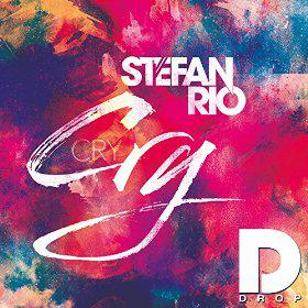 STEFAN RIO - CRY